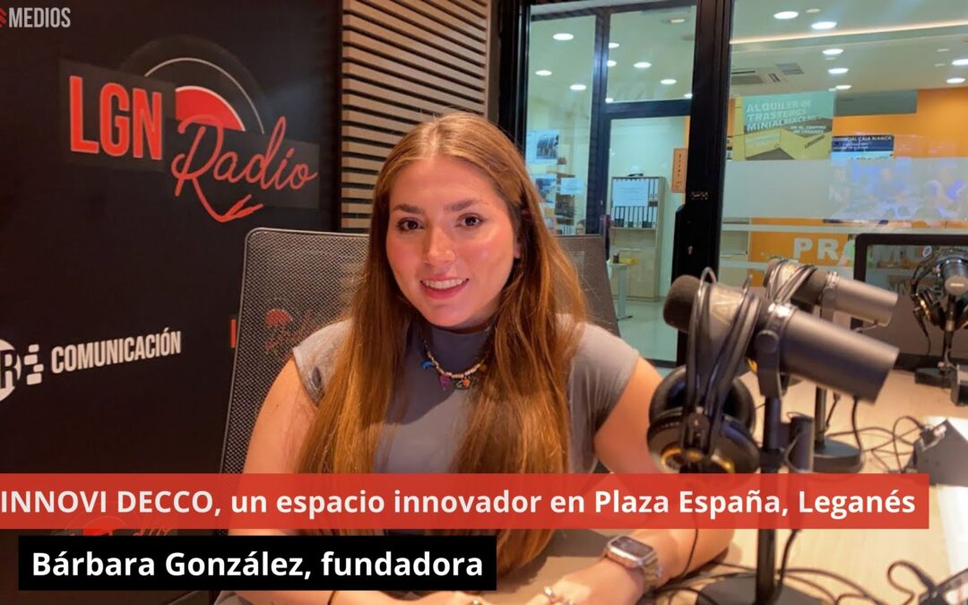 09/08/24 Entrevista a Barbara González. Fundadora de INNOVI DECCO, en Plaza España, Leganés