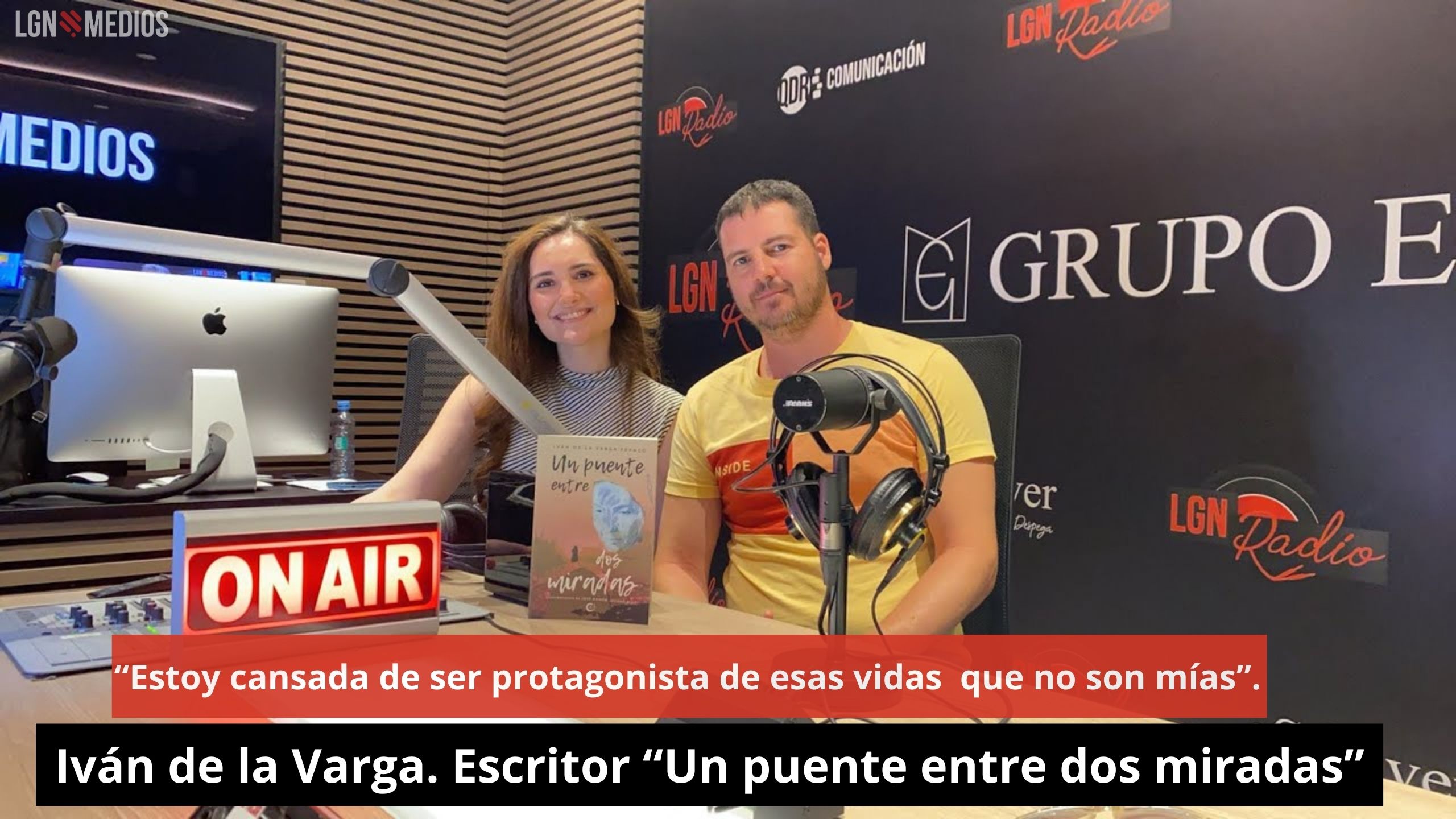 Entrevista a Iván de la Varga. Escritor: “Estoy cansada de ser protagonista de esas vidas que no son mías”. "Un puente entre dos miradas"