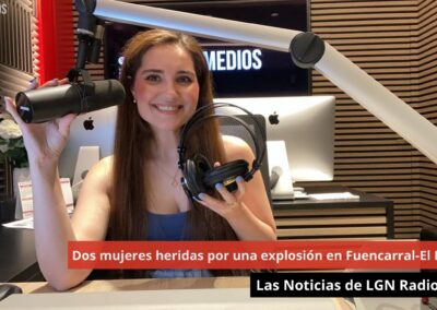 22/08/24 Dos mujeres heridas por una explosión en Fuencarral-El Pardo. Las Noticias de LGN Radio