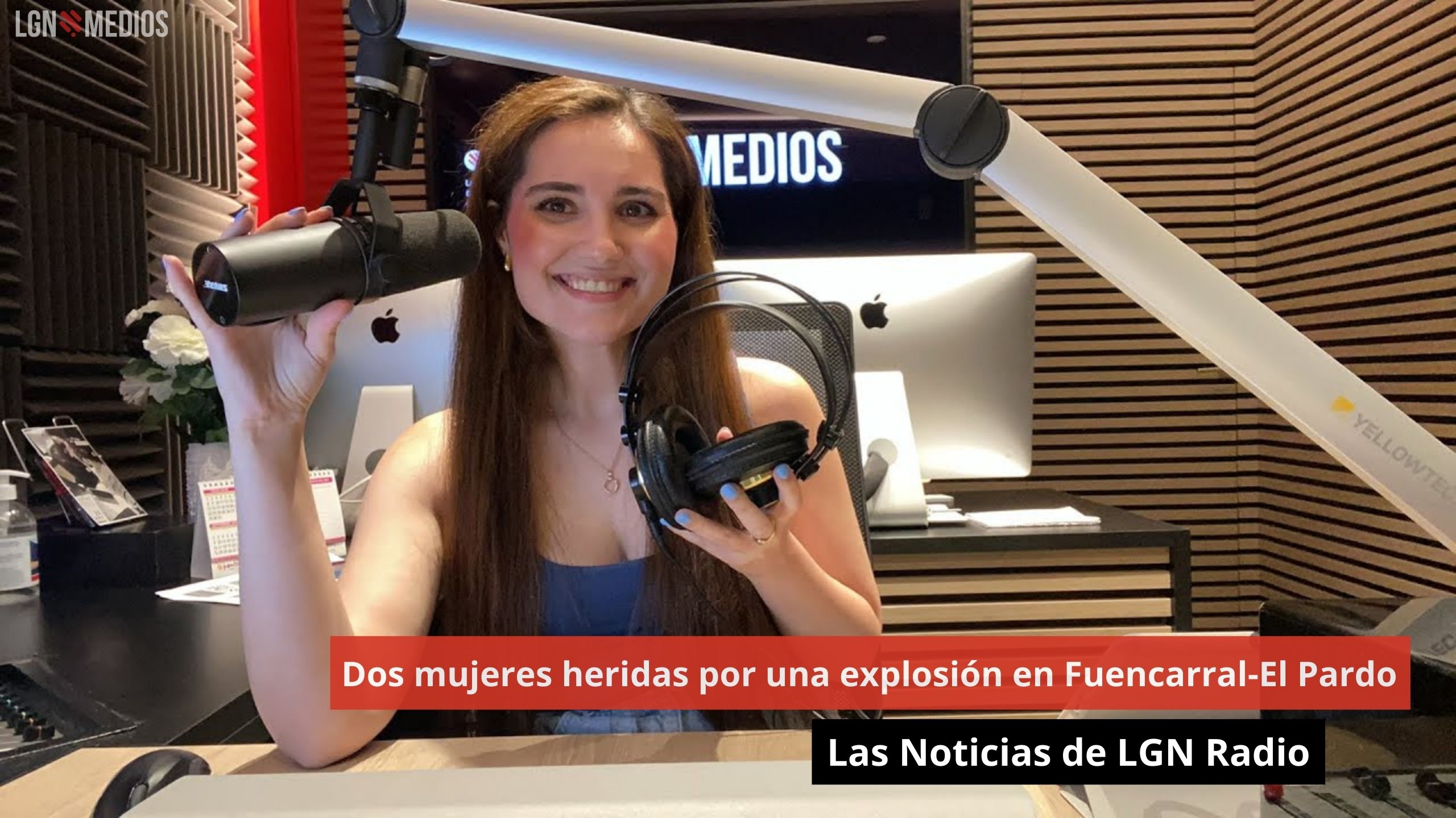 Dos mujeres heridas por una explosión en Fuencarral-El Pardo. Las Noticias de LGN Radio