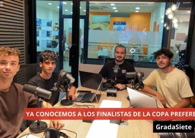 06/09/24 YA CONOCEMOS A LOS FINALISTAS DE LA COPA PREFERENTE. GradaSiete