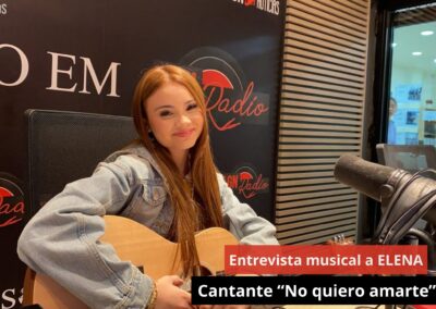 10/09/24 Entrevista a ELENA. Cantante “No quiero amarte”