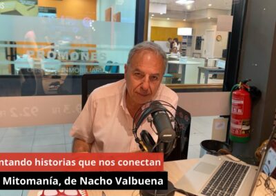 11/09/24 Contando historias que nos conectan. Mitomanía, de Nacho Valbuena