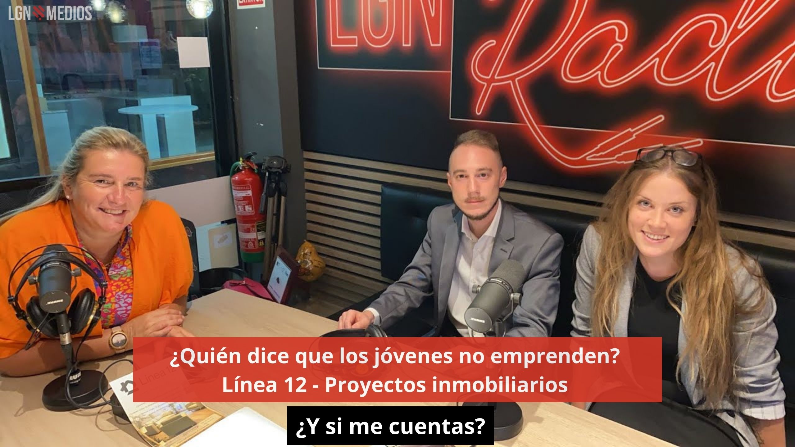 ¿Los jóvenes no emprenden? Línea 12 - Proyectos inmobiliarios - ¿Y si me cuentas?