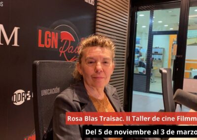 01/10/24 Rosa Blas Traisac. II Taller de cine Filmmaker, del 5 de noviembre al 3 de marzo