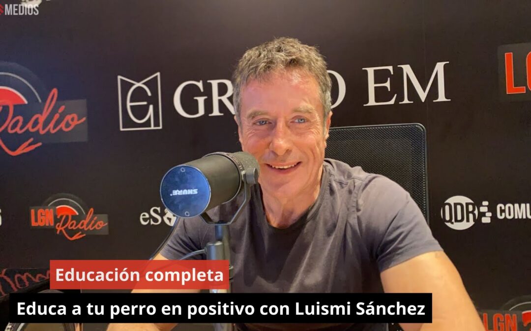 04/10/24 04/10/24 🐶 Educación completa. Educa a tu perro en positivo con Luismi Sánchez