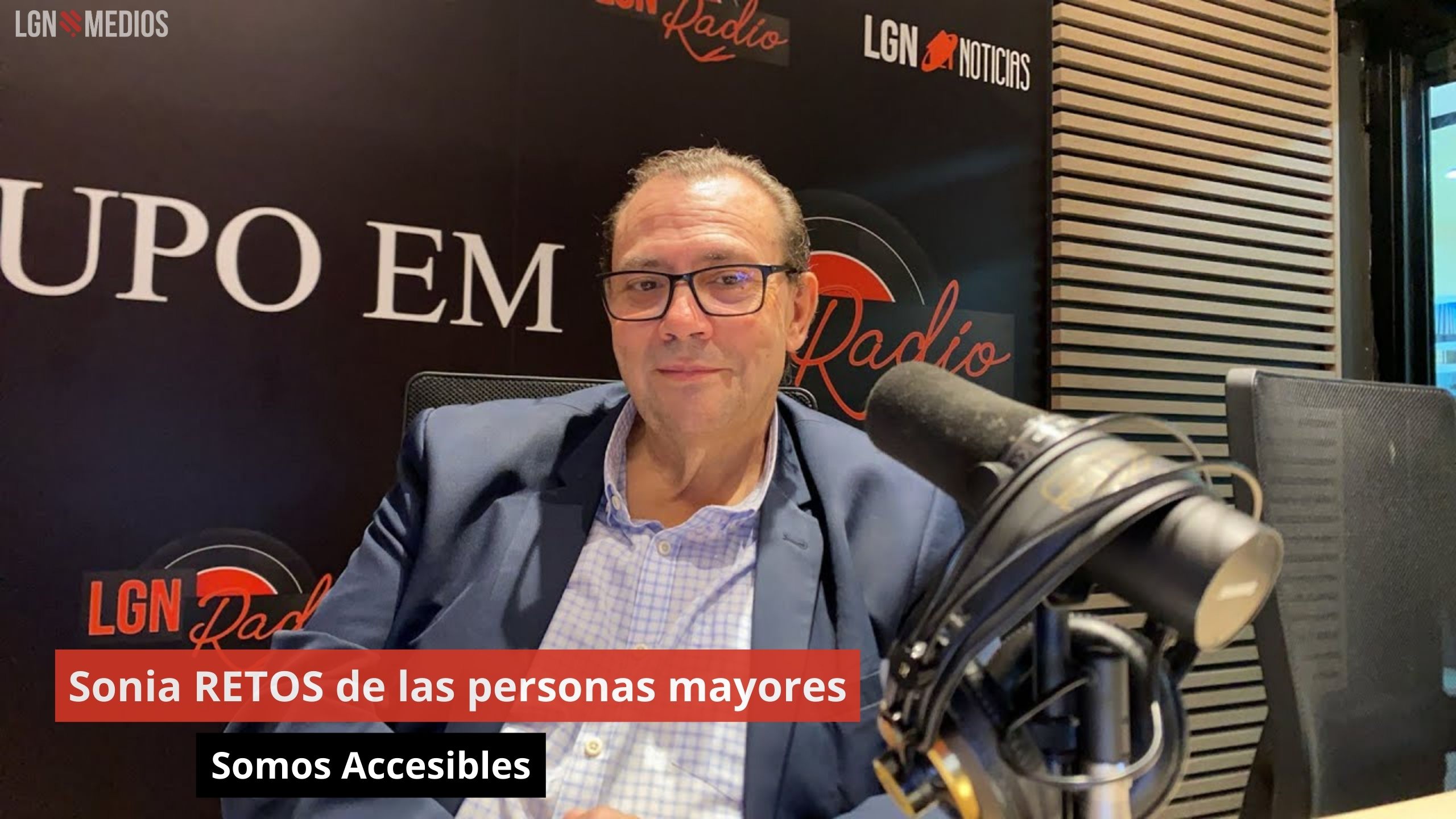 RETOS de las personas mayores. Somos Accesibles