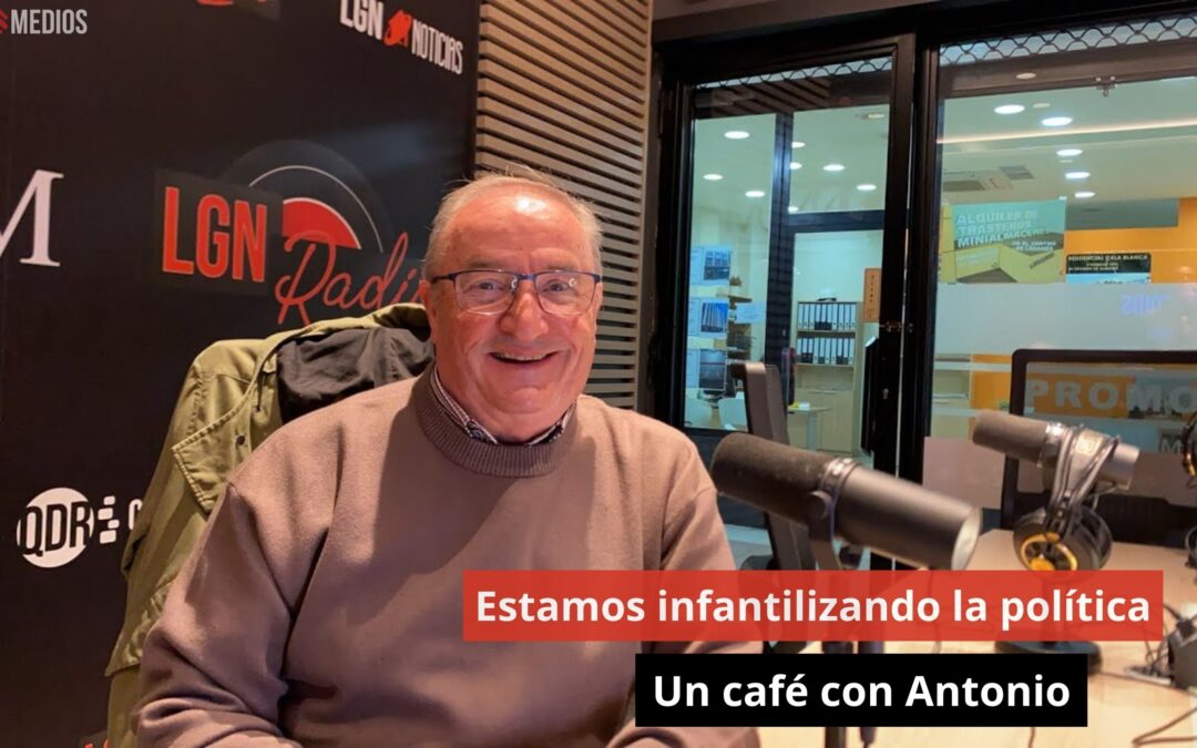 28/10/24 Estamos infantilizando la política. Un café con Antonio