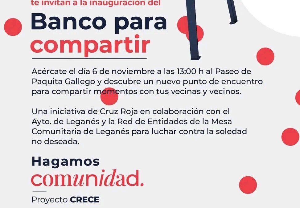 Leganés inaugura el “Banco para compartir” para combatir la soledad no deseada