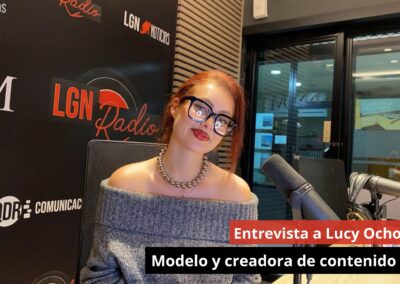 30/10/24 Entrevista a Lucy Ochoa. Modelo y creadora de contenido