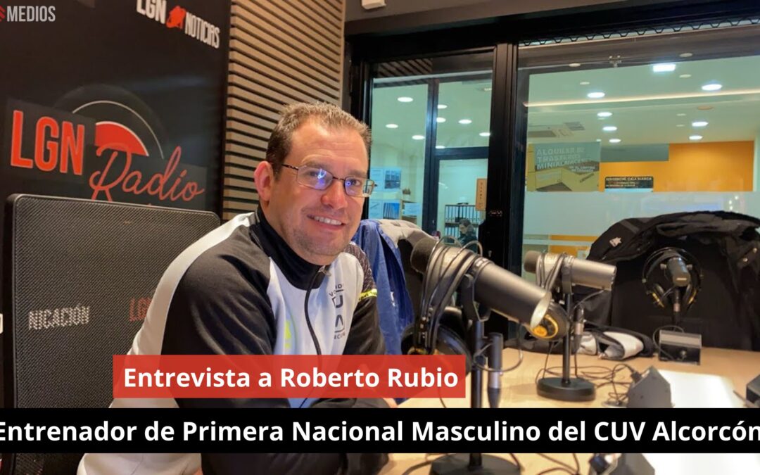 06/11/2024 Entrevista a Roberto Rubio. Entrenador de Primera Nacional Masculino del CUV Alcorcón