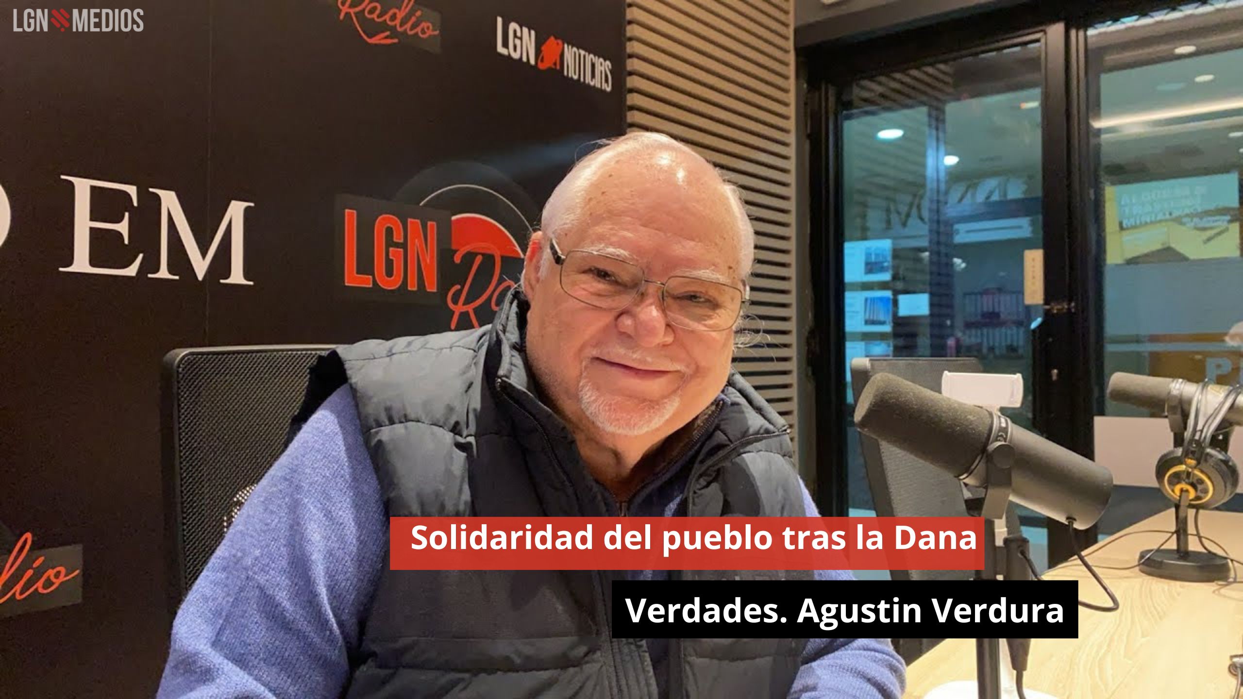 Solidaridad del pueblo tras la Dana. Verdades. Agustin Verdura