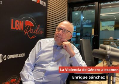 25/11/24 La Violencia de Género a examen. Enrique Sánchez