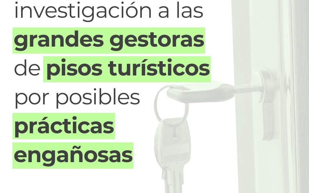 El Ministerio de Consumo investiga a grandes gestoras de pisos turísticos por prácticas engañosas