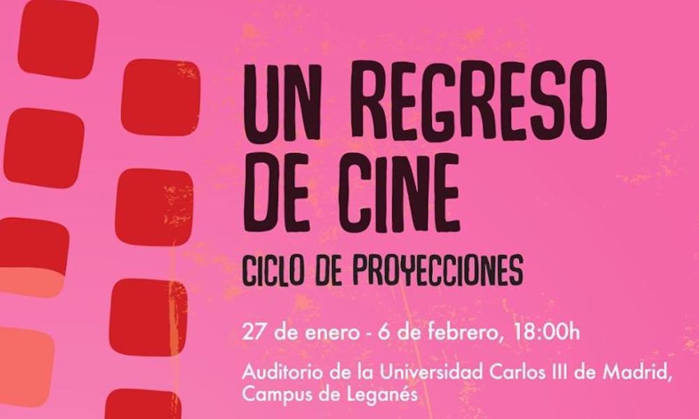 La UC3M organiza un ciclo de cine español en Leganés con la presencia de destacados cineastas