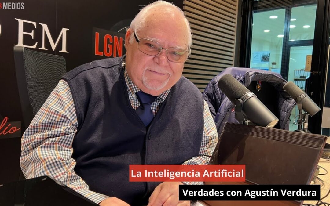 04/02/25 🤖 La Inteligencia Artificial. Verdades con Agustín Verdura