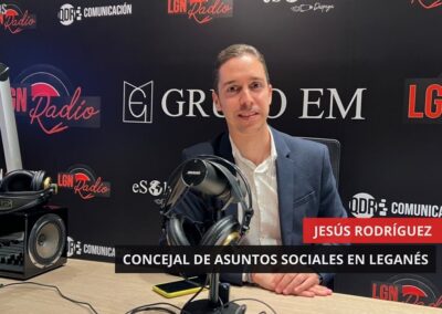 26/05/2025 – JESÚS RODRÍGUEZ – CONCEJAL DE ASUNTOS SOCIALES EN LEGANÉS