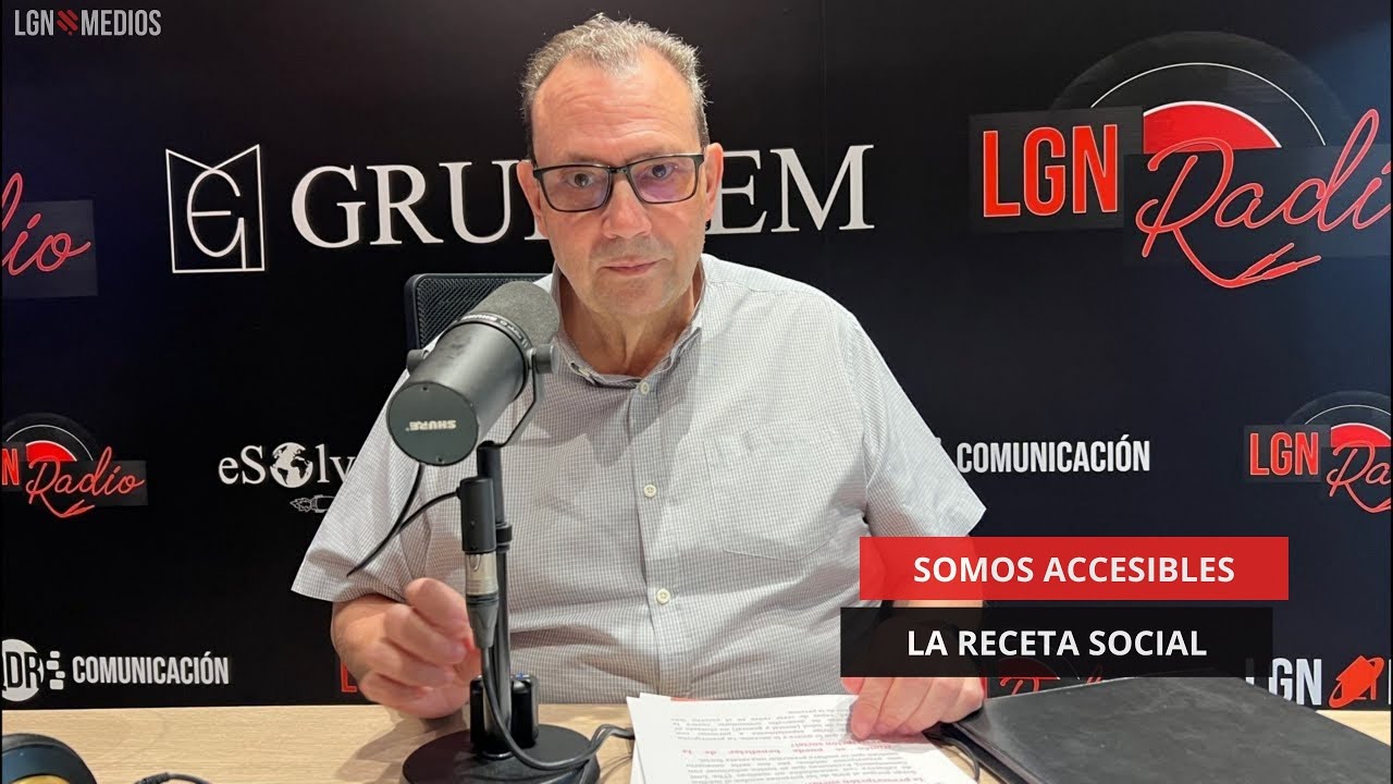 27/05/2025 – SOMOS ACCESIBLES – “LA RECETA SOCIAL” 27/05/2025 - SOMOS ACCESIBLES - “LA RECETA SOCIAL”