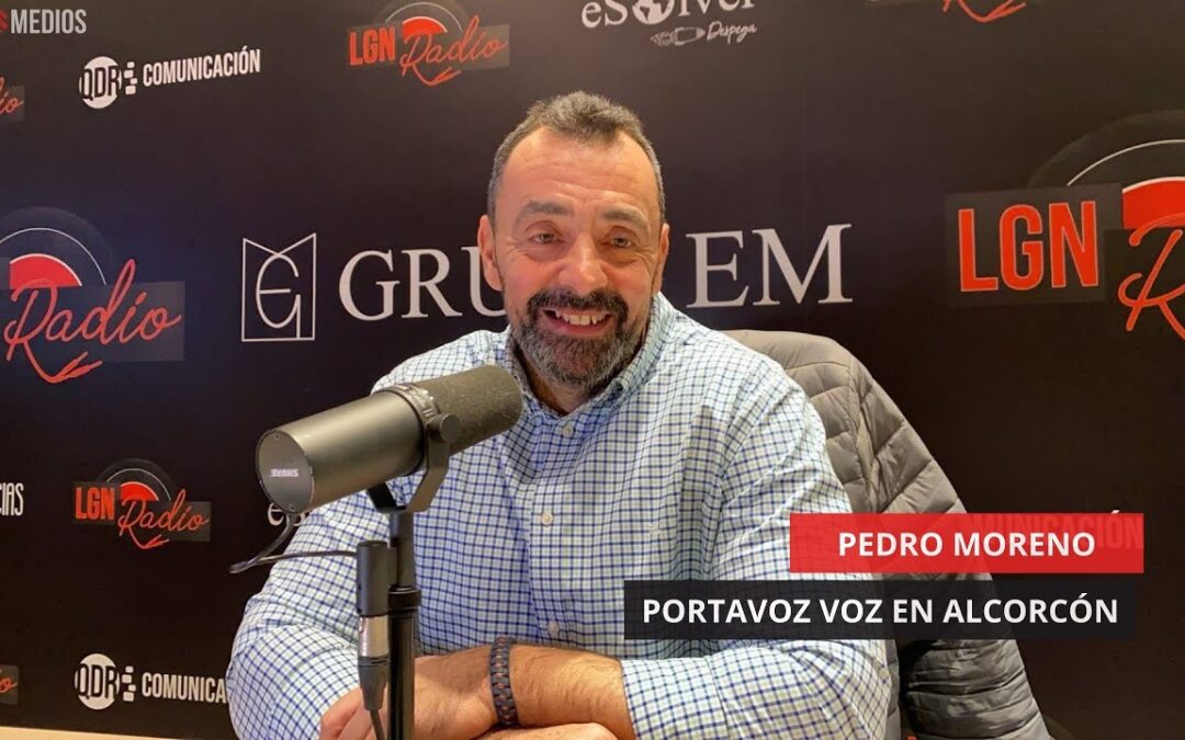 30/05/2025 – PEDRO MORENO – PORTAVOZ VOX EN ALCORCÓN