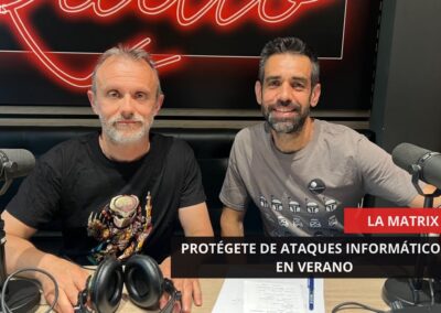 19/06/2025 – LA MATRIX – PROTÉGETE DE ATAQUES INFORMÁTICOS EN VERANO