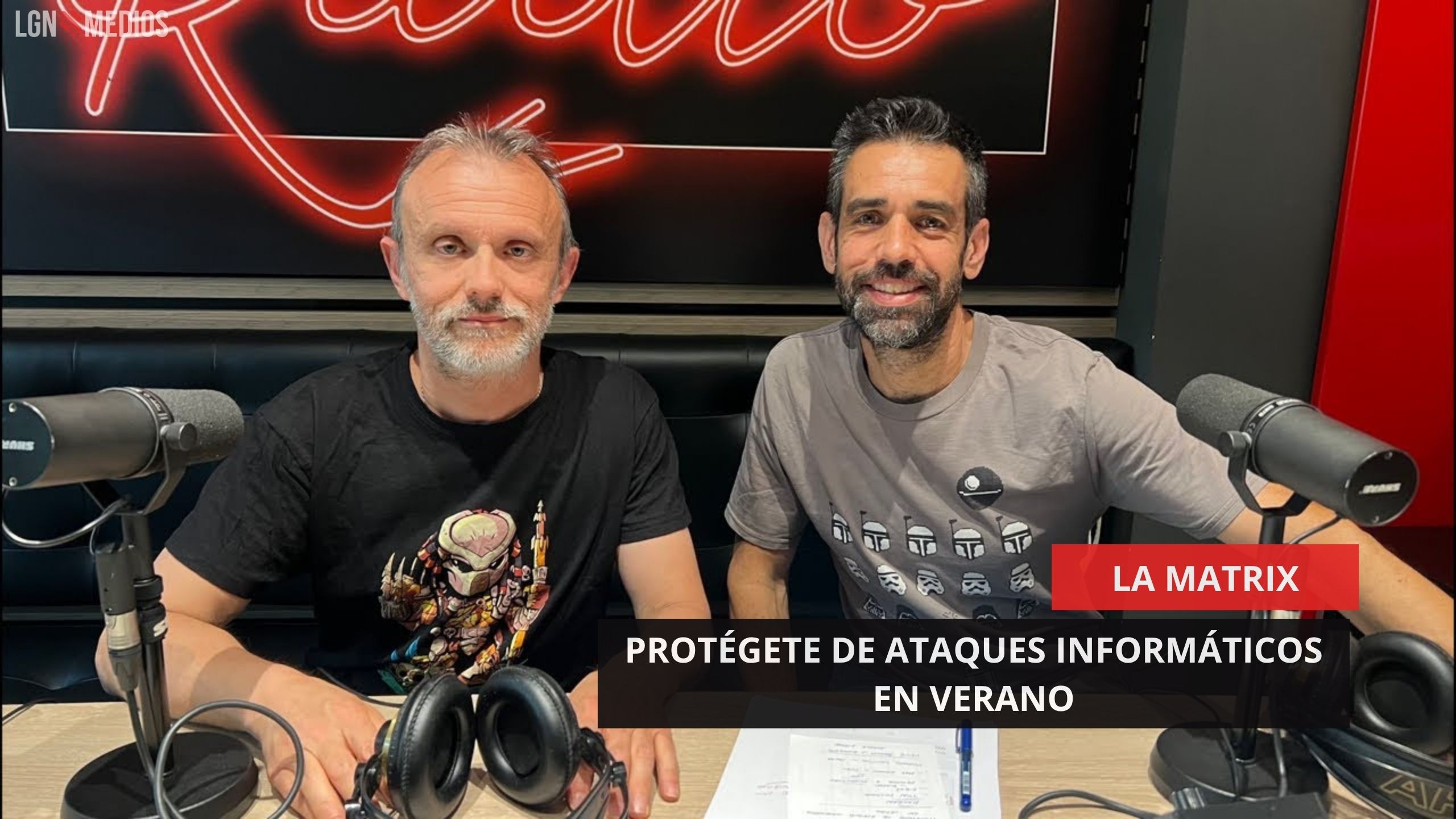 19/06/2025 – LA MATRIX – PROTÉGETE DE ATAQUES INFORMÁTICOS EN VERANO 19/06/2025 - LA MATRIX - PROTÉGETE DE ATAQUES INFORMÁTICOS EN VERANO