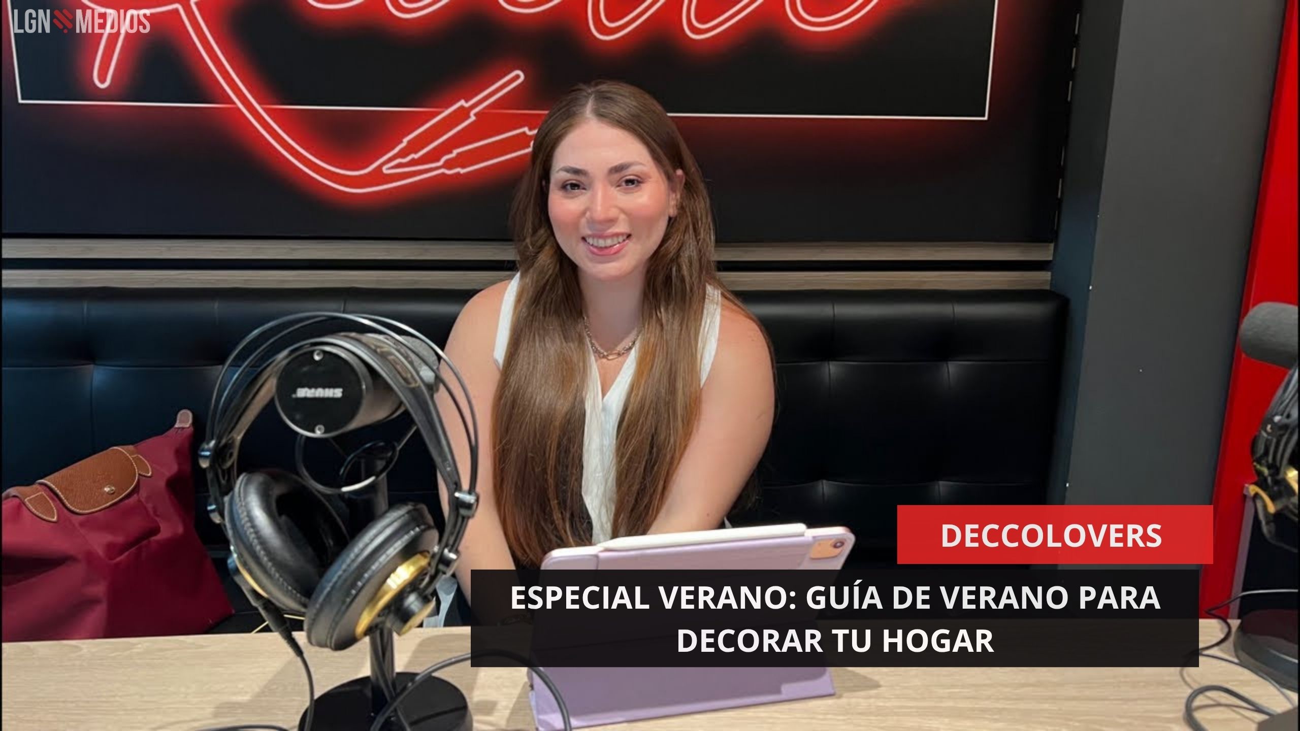 20/06/2025 - DECCOLOVERS - ESPECIAL VERANO: GUÍA DE VERANO PARA DECORAR TU HOGAR