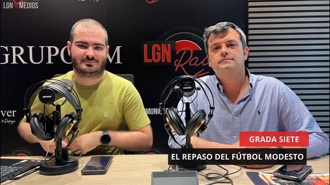 30/05/25 – GRADA SIETE – REPASO DEL FÚTBOL MODESTO 30/05/25 - GRADA SIETE - REPASO DEL FÚTBOL MODESTO