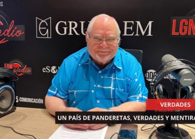 30/05/2025 – VERDADES – UN PAÍS DE PANDERETAS, UN PAÍS DE VERDADES Y MENTIRAS