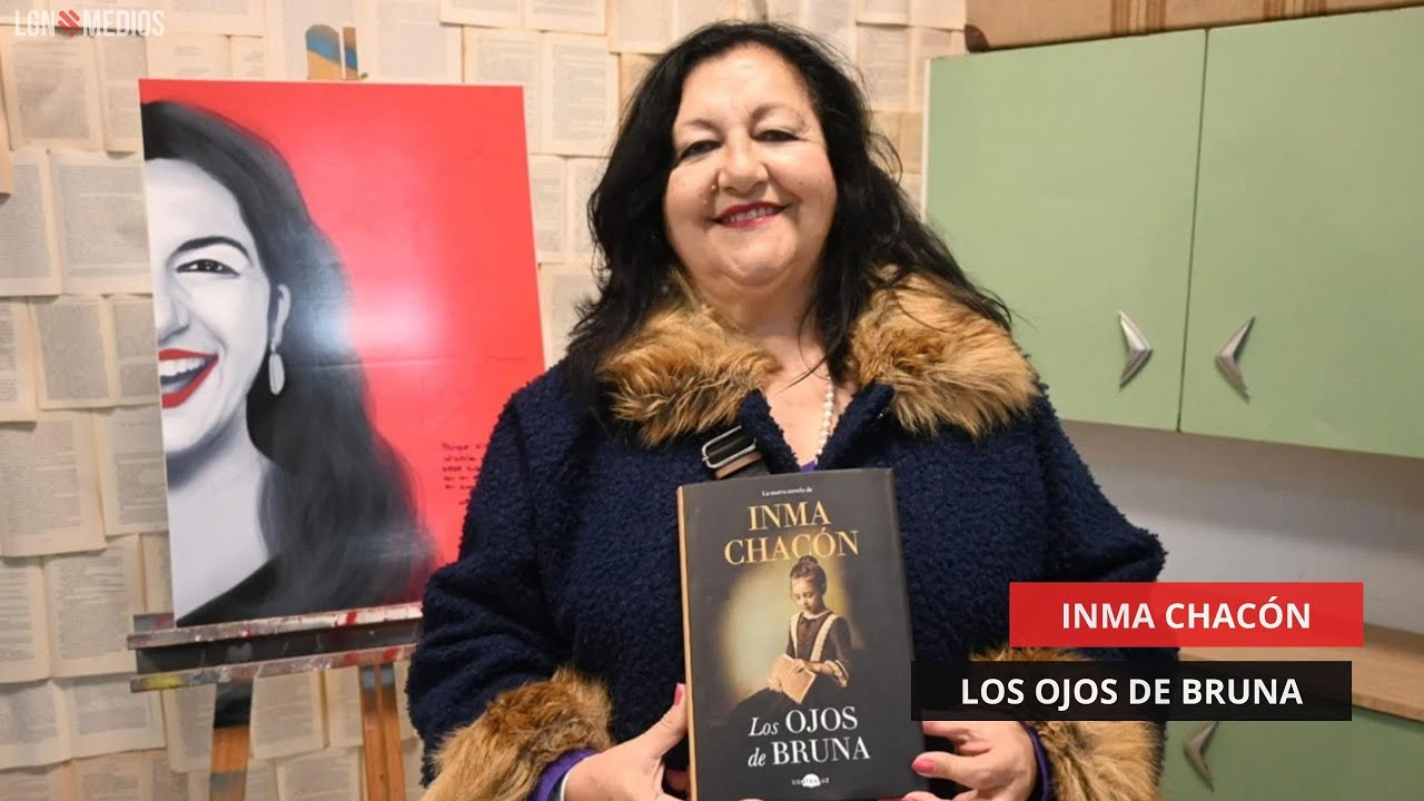 06/06/25 – ENTREVISTA A INMA CHACÓN – PRESENTANDO “LOS OJOS DE BRUNA 06/06/25 - ENTREVISTA A INMA CHACÓN - PRESENTANDO “LOS OJOS DE BRUNA