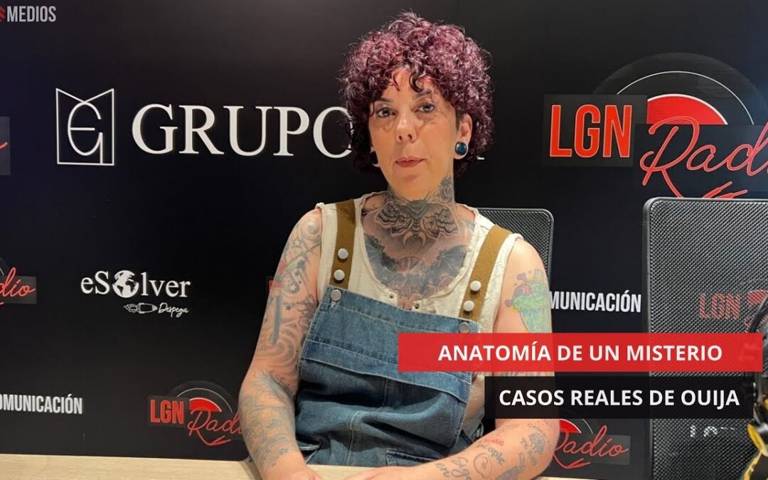 13/06/2025 – ANATOMÍA DE UN MISTERIO – CASOS REALES DE OUIJA