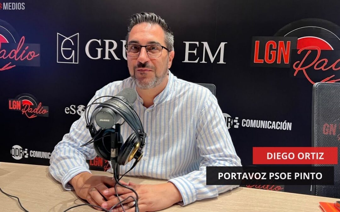 16/06/2025 – DIEGO ORTIZ – PORTAVOZ PSOE PINTO