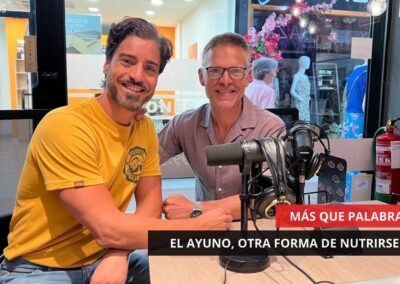 17/06/25 – MÁS QUE PALABRAS – EL AYUNO, OTRA FORMA DE NUTRIRSE