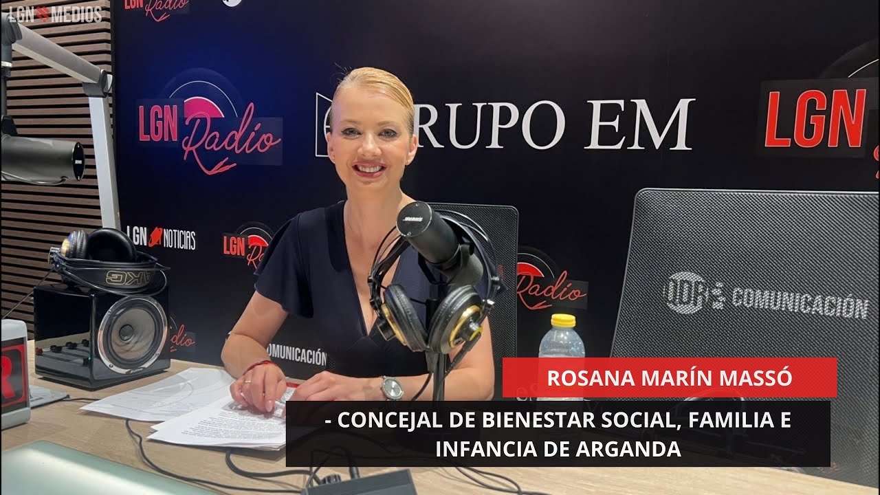 18/06/2025 – ROSANA MARÍN MASSÓ – CONCEJAL DE BIENESTAR SOCIAL, FAMILIA E INFANCIA DE ARGANDA 18/06/2025 - ROSANA MARÍN MASSÓ - CONCEJAL DE BIENESTAR SOCIAL, FAMILIA E INFANCIA DE ARGANDA