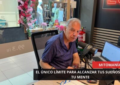 18/06/2025 – MITOMANÍA – EL ÚNICO LÍMITE PARA ALCANZAR TUS SUEÑOS ES TU MENTE