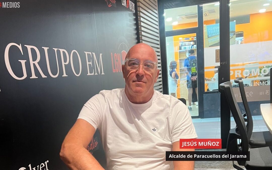 21/07/25 Jesús Muñoz. Alcalde de Paracuellos del Jarama