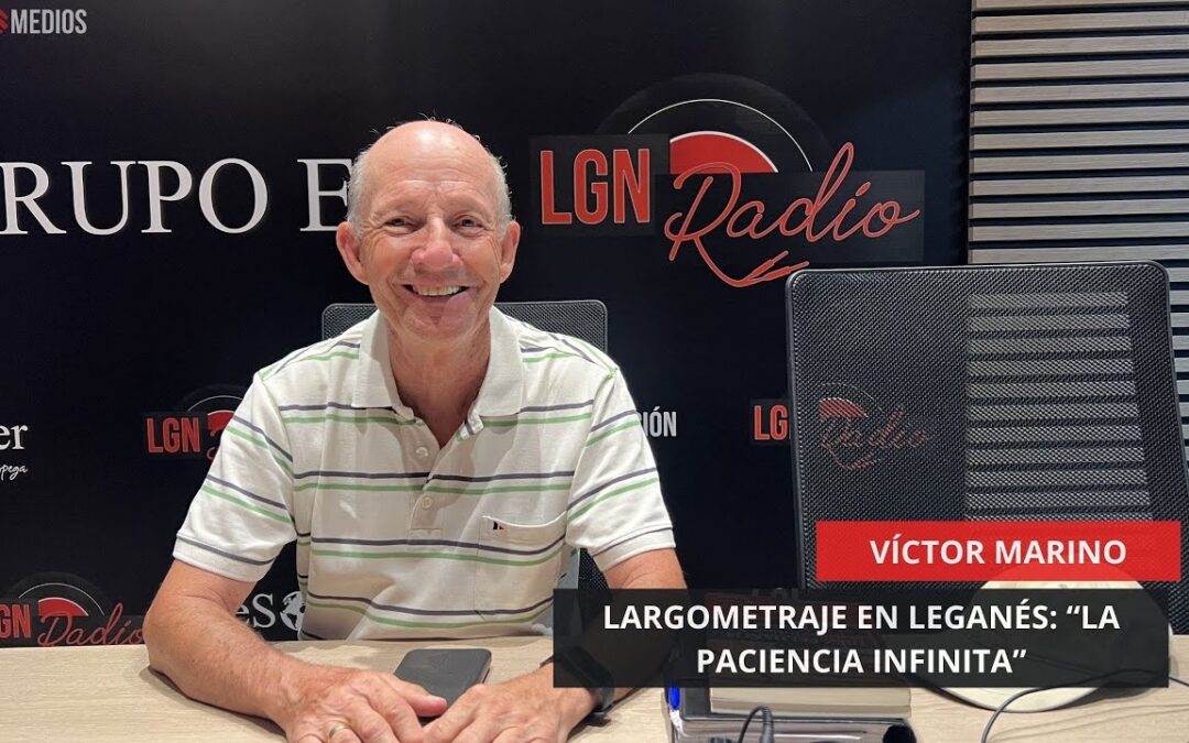 01/07/2025 – MARINO – GUIONISTA DE “LA PACIENCIA INFINITA” LARGOMETRAJE QUE SE VA A RODAR EN LEGANÉS01/07/2025 – MARINO – GUIONISTA DE “LA PACIENCIA INFINITA” LARGOMETRAJE QUE SE VA A RODAR EN LEGANÉS