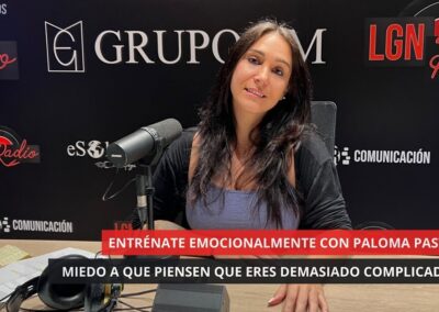 09/07/2025 – MIEDO A QUE PIENSEN QUE ERES DEMASIADO COMPLICADA – PALOMA PASTOR