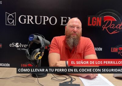 16/07/2025 – EL SEÑOR DE LOS PERRILLOS – CÓMO LLEVAR EL PERRO EN EL COCHE PARA EVITAR MULTAS