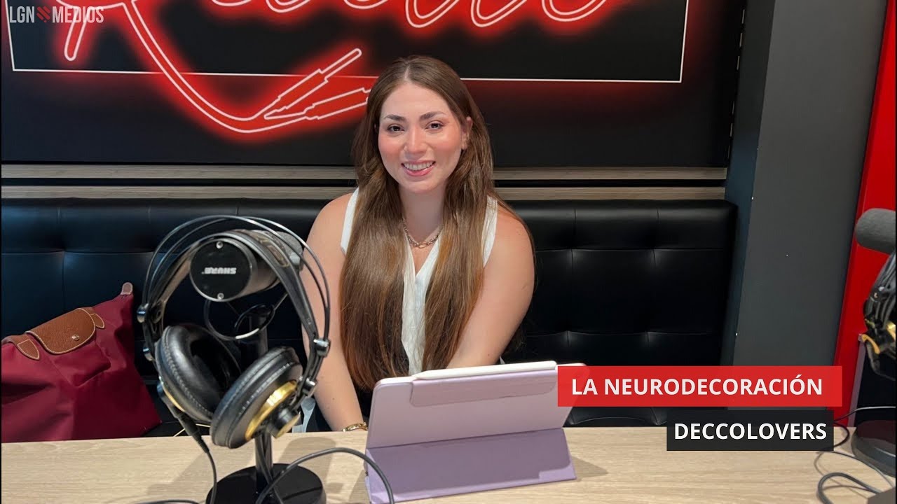 LA NEURODECORACIÓN en DECCOLOVERS