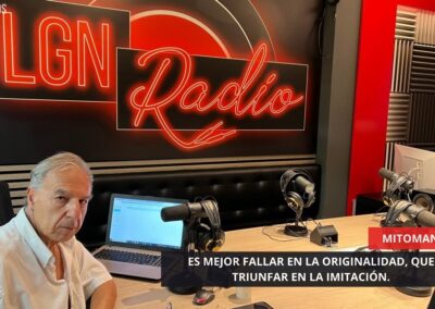 06/08/2025 – MITOMANÍA – ES MEJOR FALLAR EN LA ORIGINALIDAD, QUE TRIUNFAR EN LA IMITACIÓN