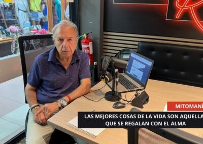 28/08/2025 – MITOMANÍA – LAS MEJORES COSAS DE LA VIDA SON AQUELLAS QUE SE REGALAN CON EL ALMA