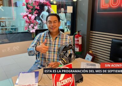 01/09/2025 – ESTA SERÁ LA PROGRAMACIÓN DE “SIN ACENTO” PARA EL MES DE SEPTIEMBRE