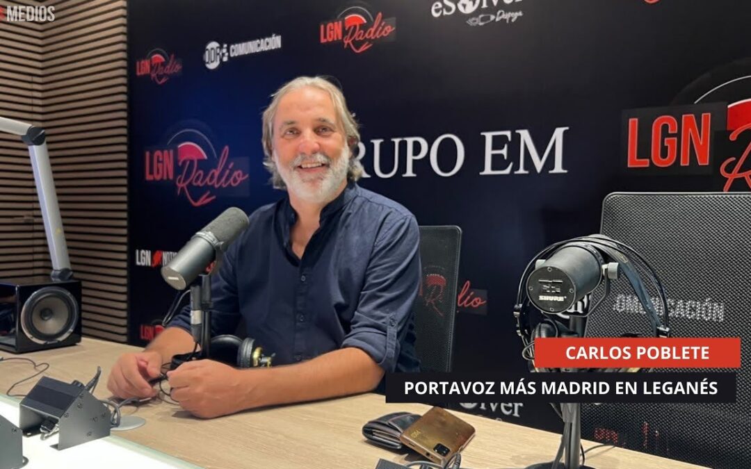 02/09/2025 – CARLOS POBLETE – PORTAVOZ MÁS MADRID EN LEGANÉS