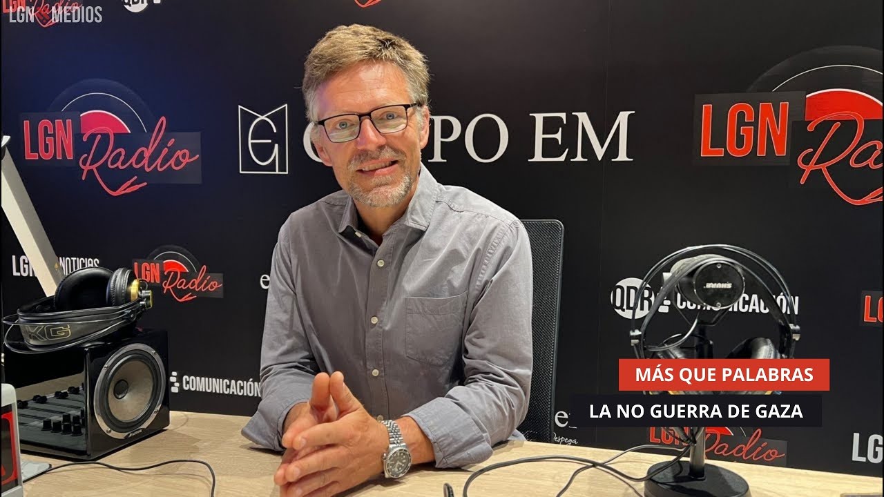 04/09/2025 - MÁS QUE PALABRAS - LA NO GUERRA DE GAZA