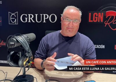 08/09/2025 – UN CAFÉ CON ANTONIO – MI CASA ESTÁ LLENA LA GALERUCA