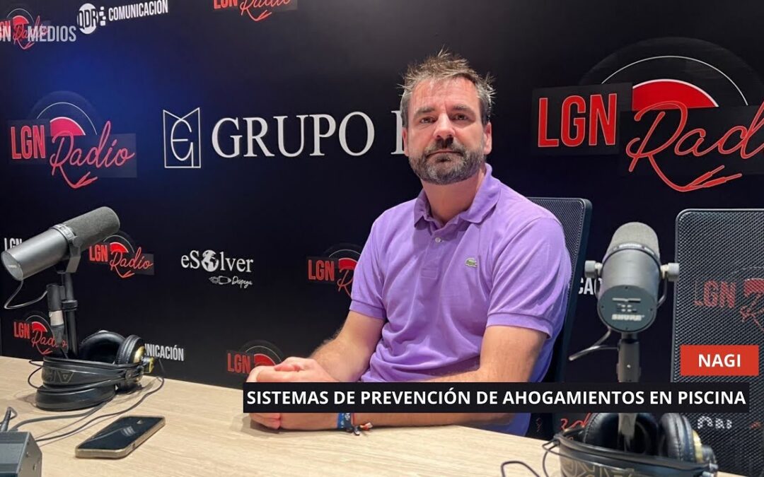 12/09/2025 – NAGI, SISTEMAS DE PREVENCIÓN DE AHOGAMIENTOS EN PISCINA