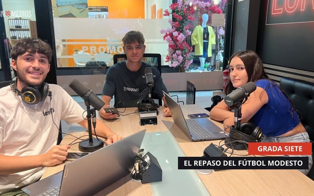 12/09/2025 – GRADA SIETE – COMIENZA LA LIGA EN AUTONÓMICA
