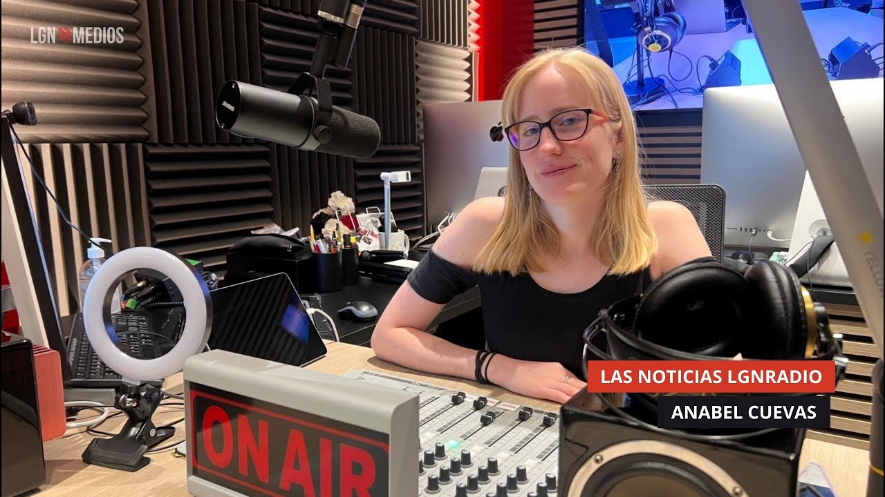 15/09/2025 - LAS NOTICIAS DE LGNRADIO - ANABEL CUEVAS