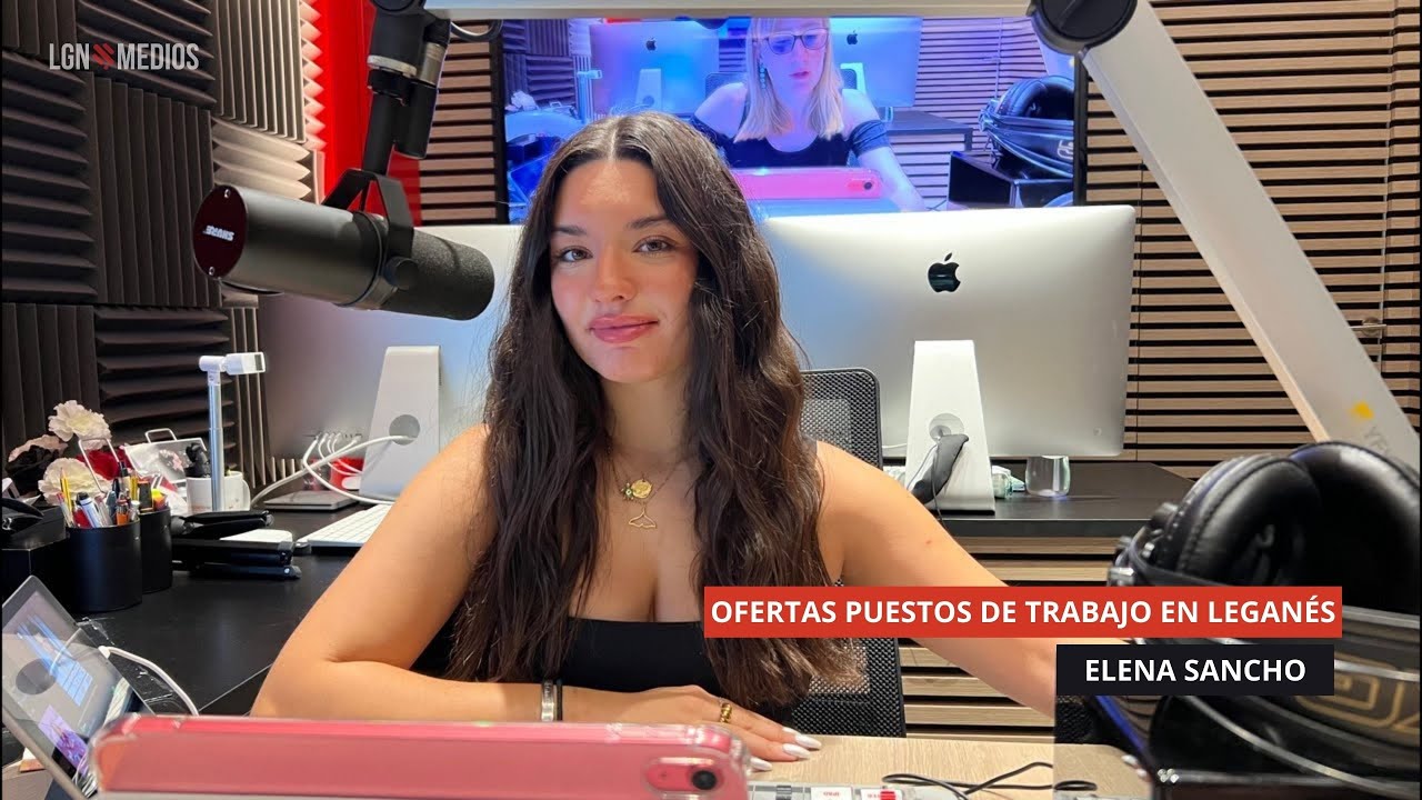 15/09/2025 - OFERTAS DE TRABAJO EN LEGANÉS - ELENA SANCHO YÁÑEZ