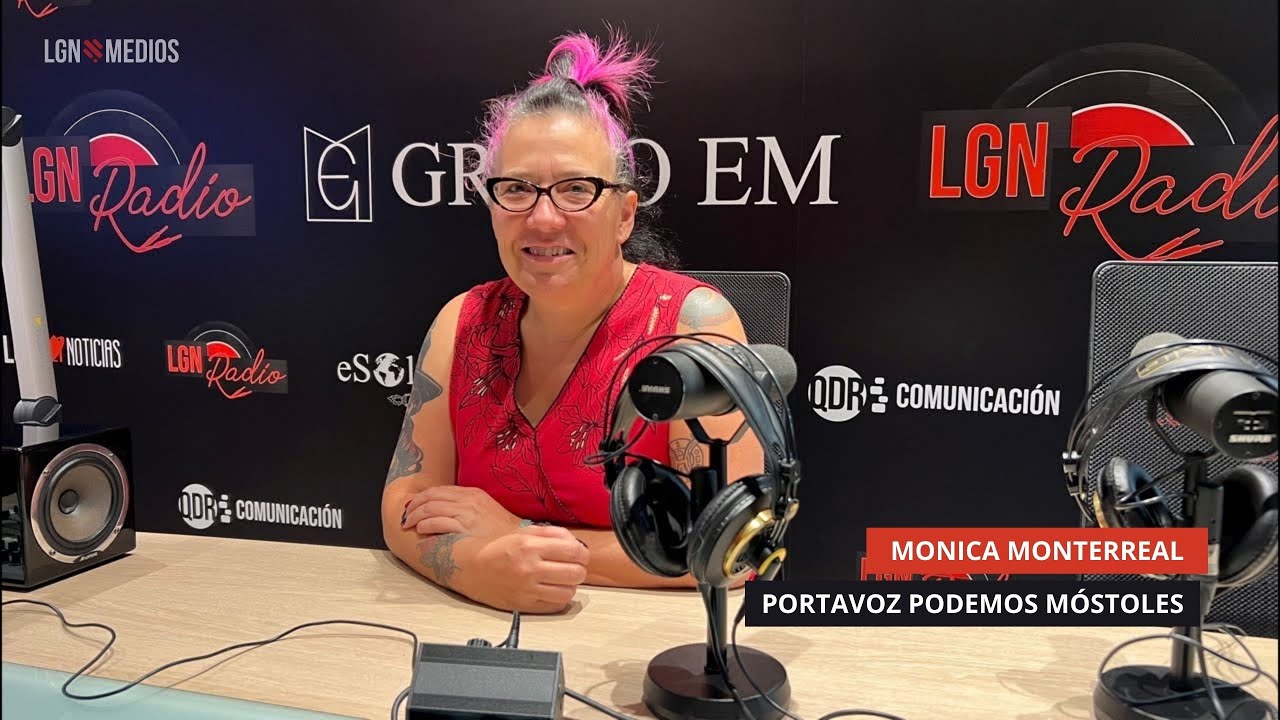 15/09/2025 - MÓNICA MONTERREAL - PORTAVOZ PODEMOS MÓSTOLES